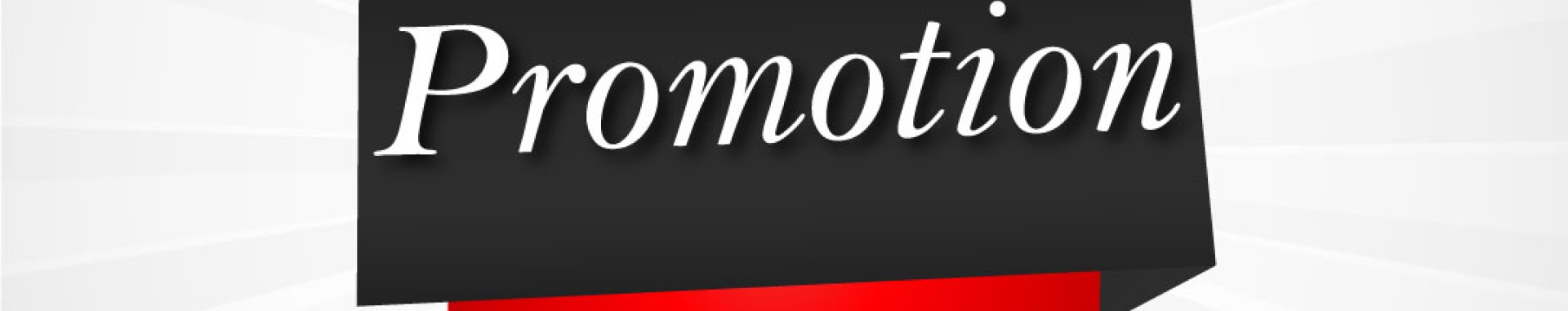 Promotions